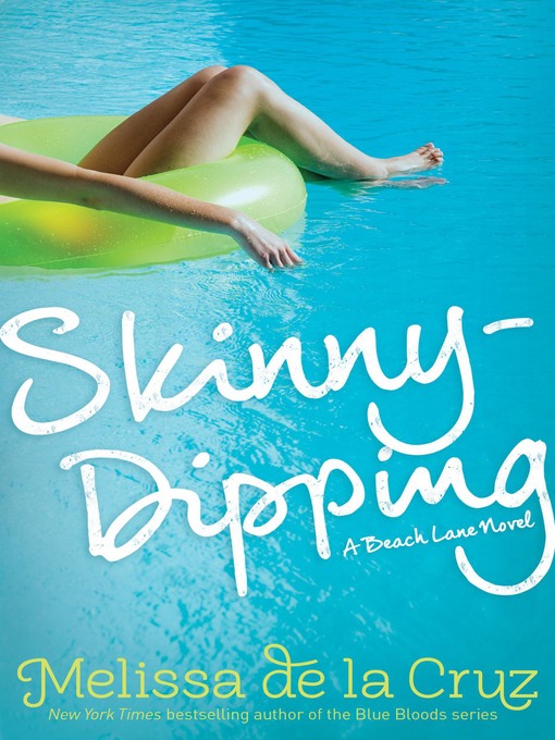 Title details for Skinny-Dipping by Melissa de la Cruz - Wait list